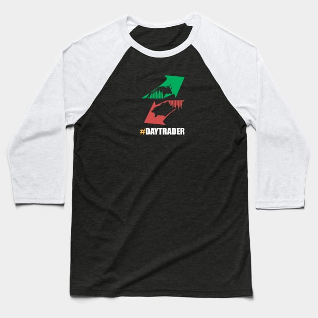 Bullish and Bearish #DAYTRADER Baseball T-Shirt by CryptoHunter